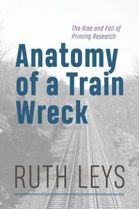 Produktbild: Anatomy of a Train Wreck