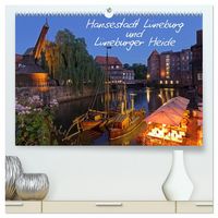 Produktbild: Hansestadt L&uuml;neburg und L&uuml;neburger Heide (hochwertiger Premium Wandkalender 2026 DIN A2 quer), Kunstdruck in Hochglanz