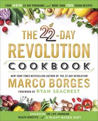 Produktbild: The 22-Day Revolution Cookbook