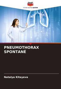 Produktbild: Pneumothorax Spontan&eacute;