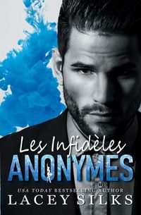 Produktbild: Silks, L: Infid&egrave;les Anonymes