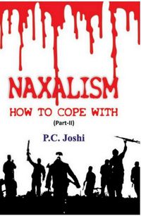 Produktbild: Naxalism, How To Cope With (Part II)