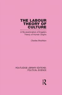Produktbild: Woolfson, C: Labour Theory of Culture Routledge Library Edit