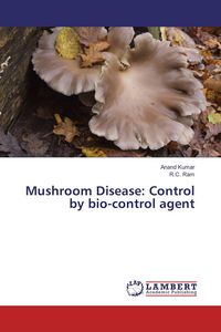 Produktbild: Mushroom Disease: Control by bio-control agent