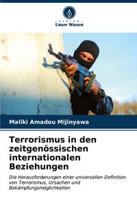 Produktbild: Terrorismus in den zeitgen&ouml;ssischen internationalen Beziehungen