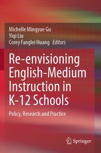 Produktbild: Re-envisioning English-Medium Instruction in K-12 Schools