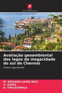 Produktbild: Avalia&ccedil;&atilde;o geoambiental dos lagos da megacidade do sul de Chennai