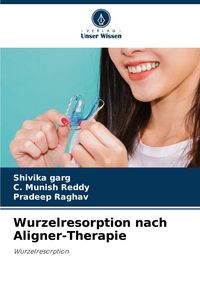Produktbild: Wurzelresorption nach Aligner-Therapie