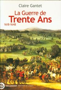 Produktbild: La guerre de Trente Ans : 1618-1648
