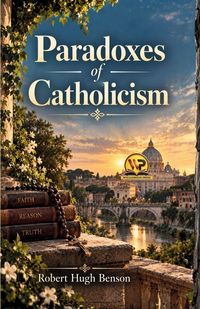 Produktbild: Paradoxes of Catholicism