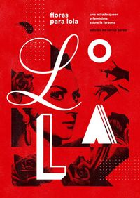 Produktbild: Flores para Lola : una mirada queer y feminista sobre La Faraona