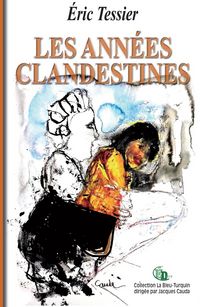 Produktbild: Les annees clandestines