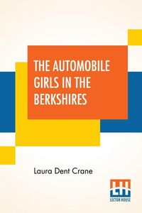 Produktbild: The Automobile Girls In The Berkshires