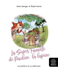 Produktbild: La super famille de Pauline, la lapine