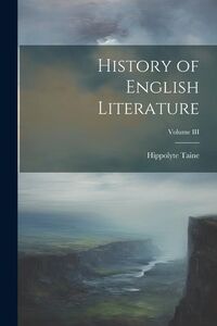 Produktbild: History of English Literature; Volume III