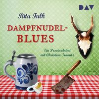 Produktbild Dampfnudelblues / Franz Eberhofer Bd.2