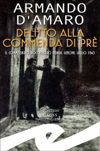Produktbild: Delitto alla Commenda di Pr&egrave;