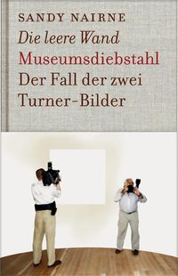Produktbild: Die leere Wand - Museumsdiebstahl