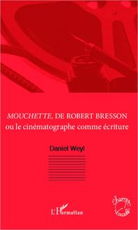 Produktbild: <em>Mouchette</em>, de Robert Bresson