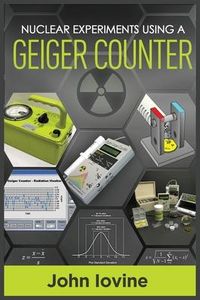 Produktbild: Nuclear Experiments Using A Geiger Counter