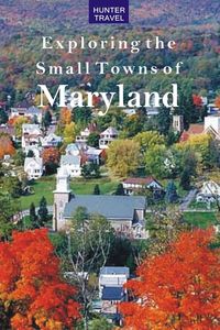 Produktbild: Exploring the Small Towns of Maryland