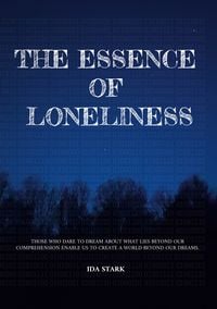 Produktbild: The essence of loneliness