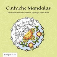 Produktbild: Einfache Mandalas &ndash; Ausmalbuch f&uuml;r Erwachsene, Teenager und Kinder