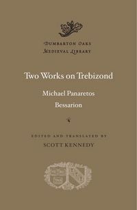 Produktbild: Two Works on Trebizond