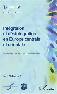 Produktbild: Int&eacute;gration et d&eacute;sint&eacute;gration en Europe centrale et orientale