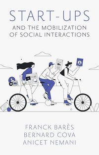 Produktbild: Start-Ups and the Mobilization of Social Interactions