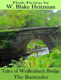 Produktbild: Tales of the Wei&szlig;enbach Bridge: The Bartender