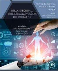 Produktbild: Intelligent Biomedical Technologies and Applications for Healthcare 5.0