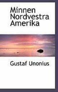 Produktbild: Minnen Nordvestra Amerika