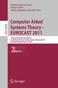 Produktbild: Computer Aided Systems Theory -- EUROCAST 2011