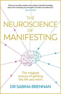 Produktbild: The Neuroscience of Manifesting