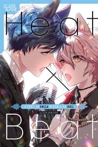 Produktbild: Heat X Beat: A Shut-In Omega Becomes an Idol!