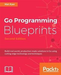 Produktbild: Go Programming Blueprints - Second Edition