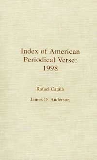 Produktbild: Catal&agrave;, R: Index of American Periodical Verse 1998