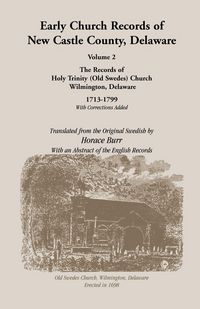 Produktbild: Early Church Records of New Castle County. Volume 2