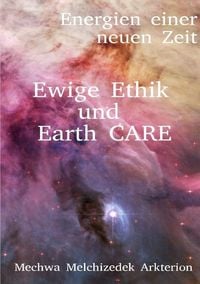 Produktbild: Energien einer neuen Zeit / Ewige Ethik und Earth CARE