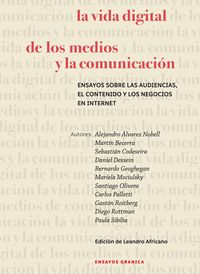Produktbild: La vida digital de los medios y la comunicaci&oacute;n