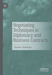 Produktbild: Negotiating Techniques in Diplomacy and Business Contracts