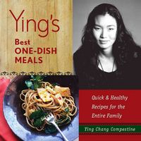 Produktbild: Ying's Best One-Dish Meals: Quick & Healthy Recipes for the Entire Family