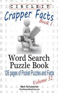 Produktbild: Circle It, Crapper Facts, Book 1, Word Search, Puzzle Book