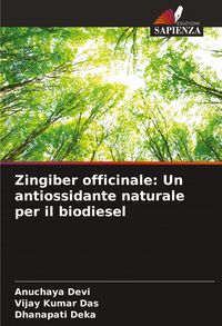 Produktbild: Zingiber officinale: Un antiossidante naturale per il biodiesel