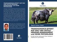Produktbild: Transhumance-Effekt Auf das Yak-Cattle-Herding-Management und Seine Physiologie