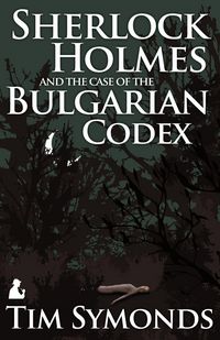 Produktbild: Sherlock Holmes and the Case of the Bulgarian Codex