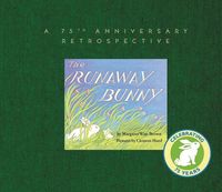 Produktbild: The Runaway Bunny: A 75th Anniversary Retrospective