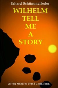 Produktbild: Wilhelm Tell Me A Story