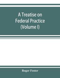 Produktbild: A treatise on federal practice